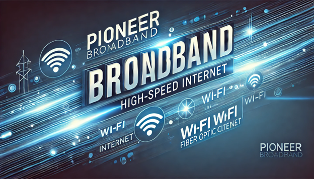 Pioneer Broadband